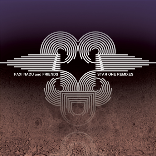 faxi_nadu_and_friends_-_star_one_remixes_-_front_cover_web.jpg