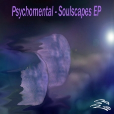 psychomental_soulscapes_ep.jpg